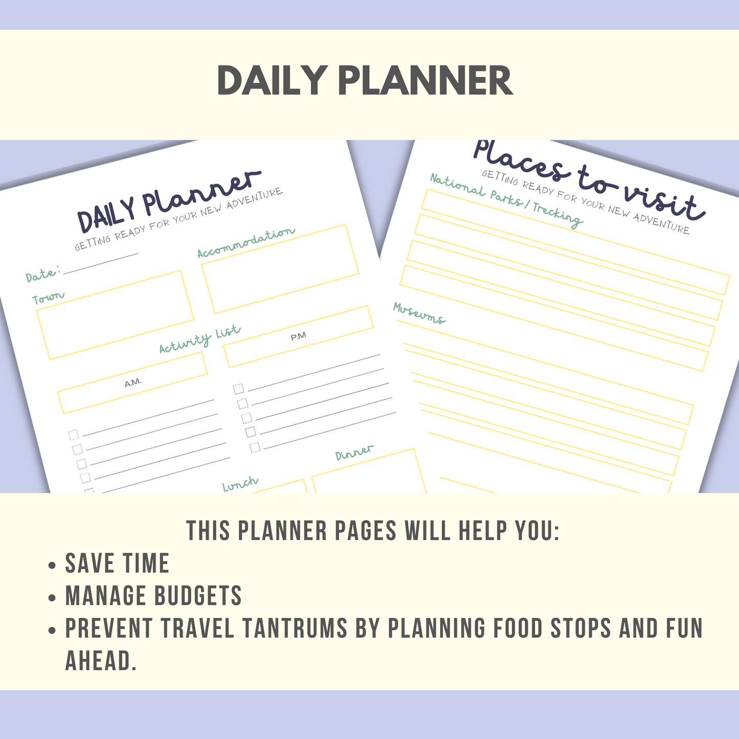 Daily Planner and Places to visit, save time and money!